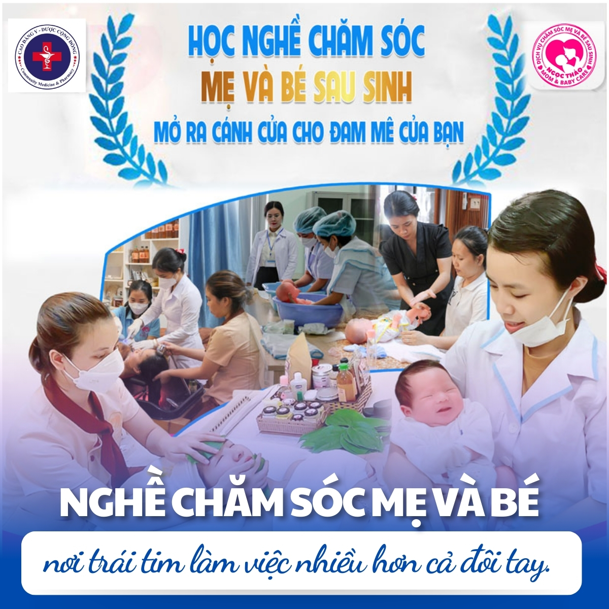 Học nghề chăm sóc mẹ và bé sau sinh, không đơn giản nhưng đáng giá